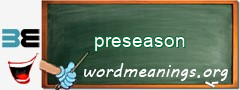 WordMeaning blackboard for preseason